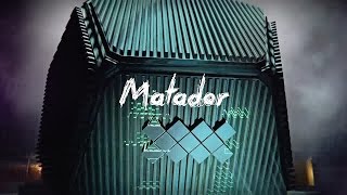 Matador  A Destiny Mini Edit 1 [upl. by Amatruda]