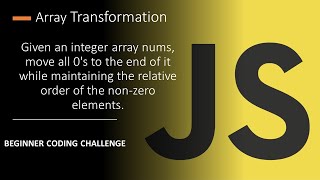 Coding Challenge 5 Array Transformation JavaScript Coding Challenge For Beginners [upl. by Jsandye]