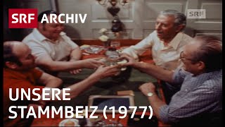 Wir  und die Stammbeiz 1977  Beizenkultur in der Schweiz  SRF Archiv [upl. by Vance963]