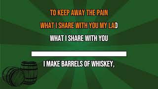 Barrels of whiskey The O’REILLYS AND THE PADDYHATS karaoke [upl. by Eerual945]