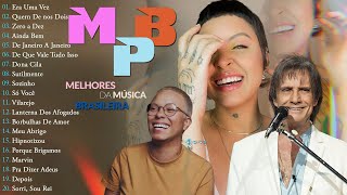 Top Músicas MPB Brasileiras 2024 Mais Tocadas  MPB As Melhores  Kell Smith Natiruts Melim t87 [upl. by Philbrook]