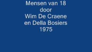 Wim De Craene Della Bosiers Mensen van 18 [upl. by Lucy320]