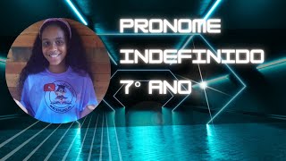 Pronome indefinido Português 7° ano [upl. by Atilef]