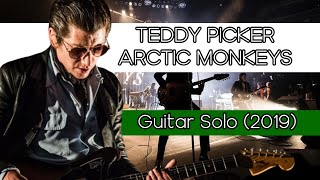 Teddy Picker 2019  Alex Turner Live Guitar Solo TABS  Arctic Monkeys [upl. by Leinaj]