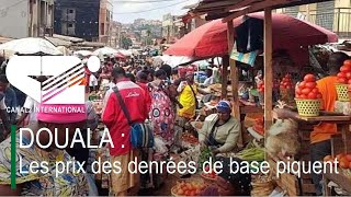 DOUALA  Les prix des denrées de base piquent [upl. by Perrine]