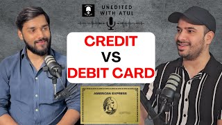 Debit vs Credit Card  Credit Card Interest  Is Using Credit Cards Safe  W Atul Tomar [upl. by Shanahan]