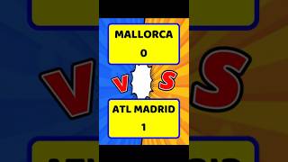 REAL MALLORCA VS ATLETICO MADRID 10 NOV 24 shortsyoutube youtubeshorts shortvideo video [upl. by At]