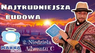 Wyprostowane szczyty  2 Niedziela Adwentu rok C adwent dla dzieci [upl. by Yme]