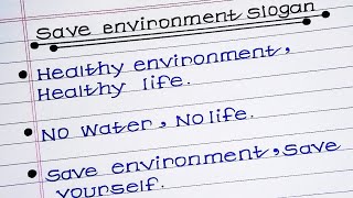 Save environment slogan in English best slogans on environment [upl. by Egroj]