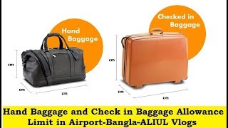 Hand Baggage and Check in Baggage Allowance Limit in Airport Bangla ALIUL Vlogs [upl. by Kynthia]