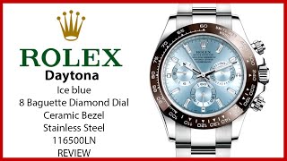 ▶ Rolex Daytona Stainless Steel Ice Blue 8 Baguette Diamond Dial Oyster Bracelet 116500LN  REVIEW [upl. by Eeliak]