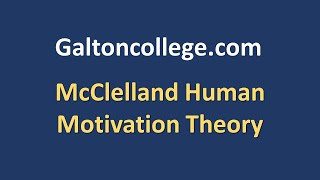 McClelland Human Motivation Theory [upl. by Zebedee]