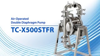 IWAKI AirOperated Double Diaphragm Pump TCX500STFR [upl. by Twedy]