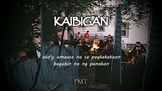 Kaibigan  PMT Official Lyrics Video [upl. by Ahcsatan]