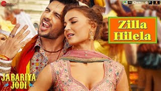 Zilla Hilela  Jabariya Jodi  Sidharth Malhotra amp Elli AvrRam  Tanishk Bagchi [upl. by Yanej]