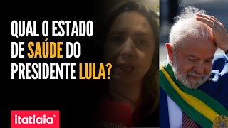 AS ÚLTIMAS INFORMAÇÕES SOBRE O ESTADO DE SAÚDE DO PRESIDENTE LULA [upl. by Ynohta337]