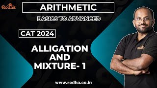 Alligation amp Mixture  1  Arithmetic  Quantitative Aptitude  CAT Exam Preparation 2024 [upl. by Blunk]