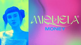 Miquela  Money Official Audio [upl. by Leirud]