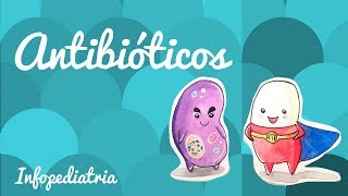 Antibióticos en el tratamiento de infecciones [upl. by Nurat932]