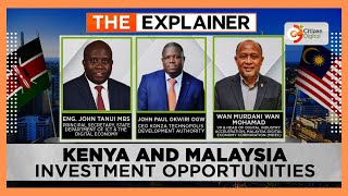 The Explainer  KenyaMalaysia ICT Talks  Investment Opportunities [upl. by Greff]