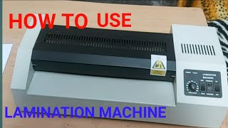 HOW TO USE LAMINATION MACHINE  LAMINATION MACHINE USE KESE KRE [upl. by Norda92]