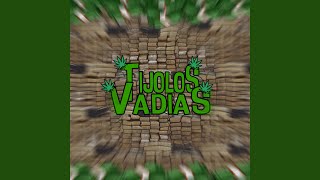 Tijolos e Vadias [upl. by Gnil643]