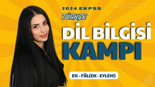 8 2024 EKPSS Türkçe  EK  FİİLEK  EYLEM  Sinem ÜLKÜ [upl. by Micheal]