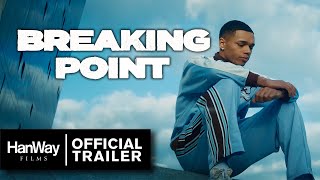 Breaking Point 2023  Official Trailer  HanWay Films [upl. by Korie]