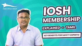 IOSH Membership Explained Key Benefits for Safety Experts  Green World Group [upl. by Manaker]