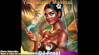 DJ Frost  Dance Our Heart Party Mix 2 2024 Yllo Mirror Mashup X DJ Frost PNG [upl. by Scuram]