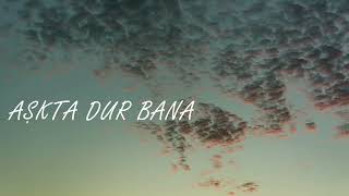 Irmak Arıcı  Dön Bana Lyric Video [upl. by Ronnie]