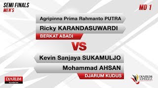 SEMIFINALS  MD1  AGRIPINNA  RICKY BERKAT ABADI VS KEVIN  AHSAN DJARUM KUDUS [upl. by Simah]