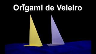 Como fazer Origami de Veleiro [upl. by Cline]