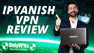 IPVanish VPN Review  Our Honest Thoughts 👌 [upl. by Anirrok]