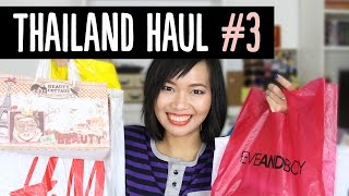 Thailand Beauty amp Clothes Haul 3  Eveandboy HampM XXI Forever amp More  Pippopunkie [upl. by Heuser]