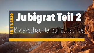 Jubiläumsgrat im perfekten Herbstwetter Teil 2 Grathüttl  Zugspitze  Höllentalklettersteig [upl. by Trellas608]