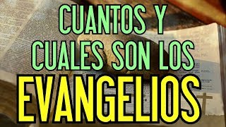 Cuántos y cuáles son los Evangelios [upl. by Nimoynib]