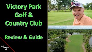 Victory Park Golf amp Country Club  Review amp Guide [upl. by Knight]