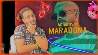 Mc Artisan  Maradona Prod By ILYAHreaction🔥🇦🇷🌶️🇩🇿bzaafff [upl. by Alue]