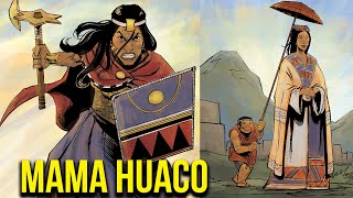 Mama Huaco – La Déesse Guerrière de la Mythologie Inca [upl. by Eriuqs804]