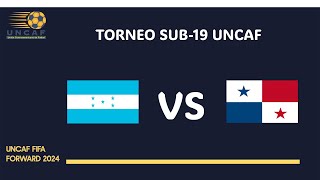 EN VIVO  HONDURAS VS PANAMA  FIFA FORWARD  UNCAF SUB19 [upl. by Essirahs528]