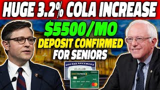 Huge 32 Cola Increase 5500Mo Deposits Confirmed For All Social Security SSI SSDI amp VA Seniors [upl. by Anehsak]