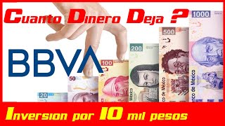 inversión pagare BBVA por 10 mil pesos ¿Cuánto es de rendimiento [upl. by Fidele]