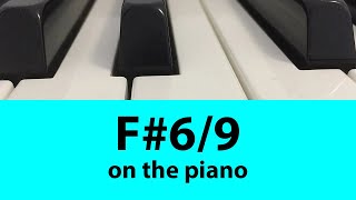 Learn To Play F69 Chord On Piano Easy Tutorial For Beginners  Music Simply Understood [upl. by Eylatan457]