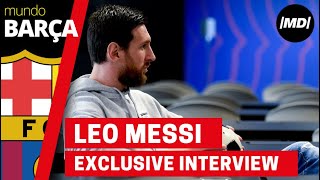 Exclusive interview to Leo Messi [upl. by Hameean]