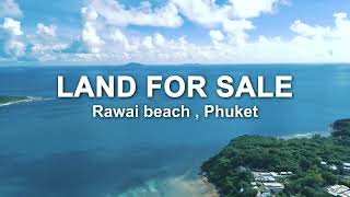 ที่ดินติดทะเล หาดราไวย์ ภูเก็ต 3 ไร่ วิวทะเลด้านหน้า Land for sale sea view 3 Rai Rawai beach Phuket [upl. by Ytsrik]