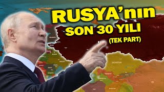 Rusyanın Son 30 Yılı TEK PARÇA  Sovyet Sonrası Dönem [upl. by Jehias]