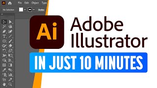 Adobe Illustrator for Beginners Get Started in 10 Minutes [upl. by Henderson365]