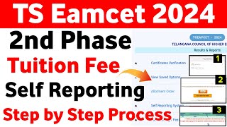 TS Eamcet 2024 2nd Tuition Fee Self Reporting online process  TS Eamcet 2024 self Reporting [upl. by Roosnam]