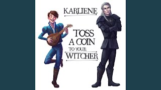 Toss A Coin To Your Witcher [upl. by Mallory]